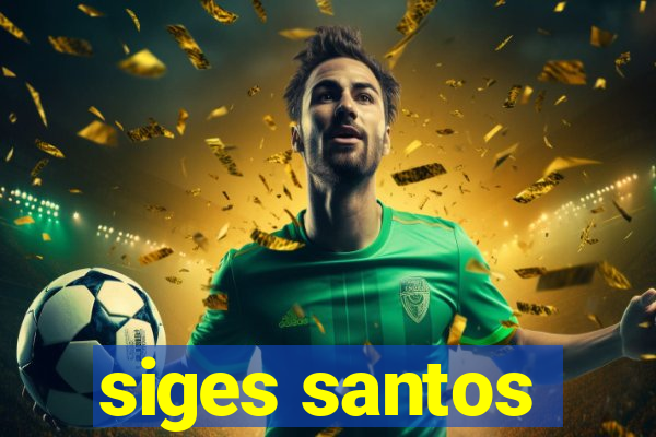siges santos